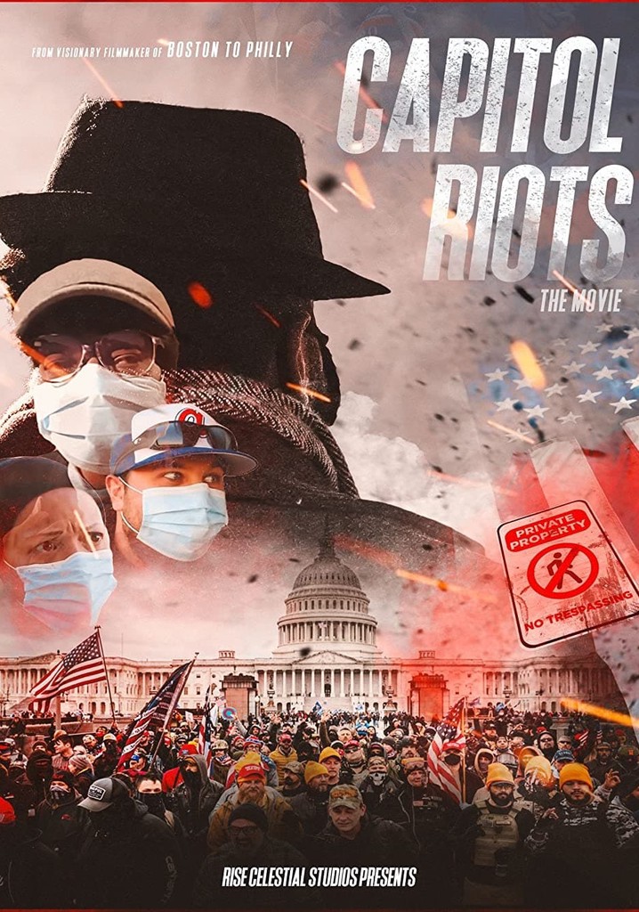 Capitol Riots Movie Movie Watch Streaming Online